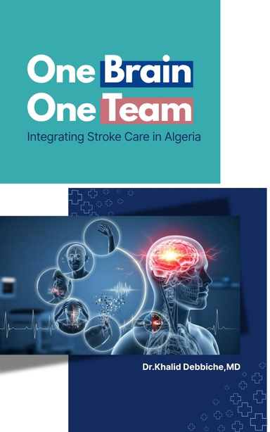 One Brain, One Team: Integrating Stroke Care in Algeria