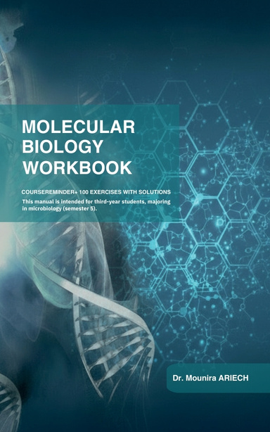 MOLECULAR BIOLOGY WORKBOOK