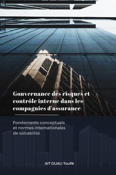 Gouvernance des risques et contrôle interne dans les compagnies d'assurance: Fon