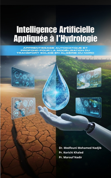 Intelligence Artificielle Appliquée à l’Hydrologie
